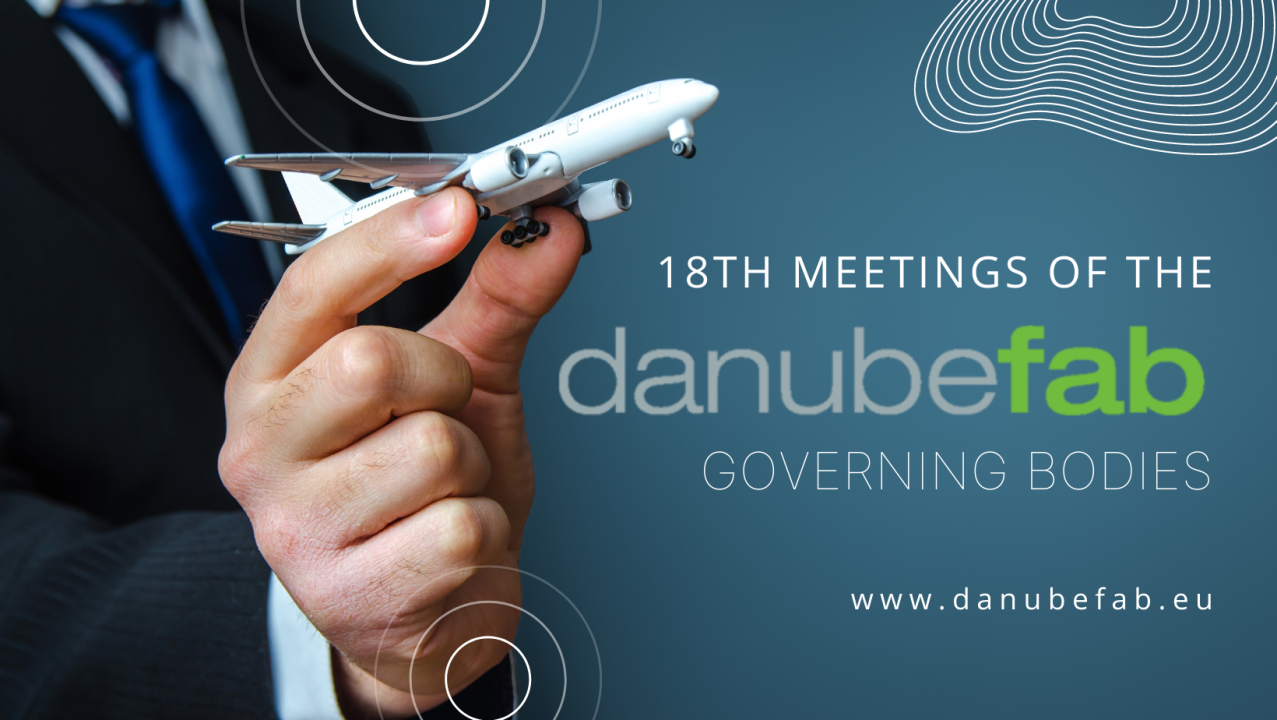 Eighteenth Meeting of the DANUBE FAB Governing Bodies